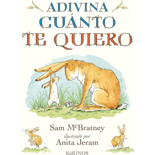Adivina cuánto te quiero Hardcover – April 15, 1995