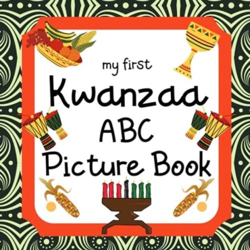 My First Kwanzaa ABC Picture Book