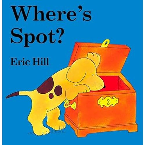 Where's Spot?: A Lift-the-Flap Book