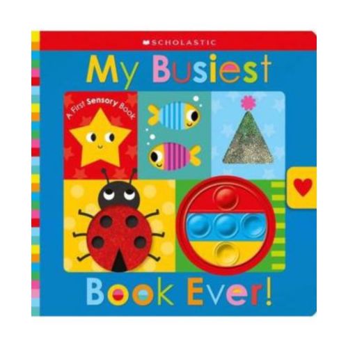 My Busiest Book Ever!: Scholastic Early Learners (Touch and Explore) by Scholastic