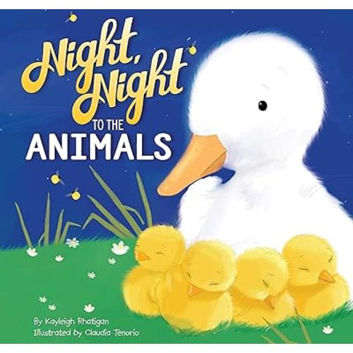 Night, Night to the Animals - Children's Padded Board Book - Bedtime Animals Board book – May 24, 2020