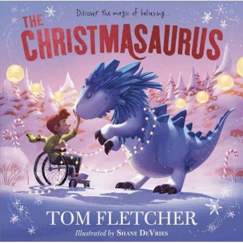 The Christmasaurus - by Tom Fletcher (Hardcover)