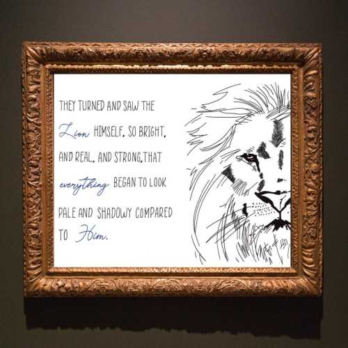 CS Lewis Calligraphy Wall Art |  Narnia Wall Art |  Print to be Shipped | Christian Home Wall Decor |  They Turned and Saw the Lion