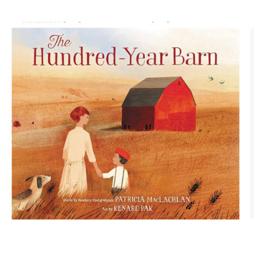 The Hundred-Year Barn: A Joyful Picture Book About Family Across Generations for Kids (Ages 4-8)