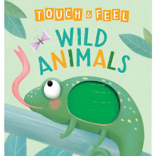 Wild Animals: A Touch and Feel Book - Children's Board Book - Educational