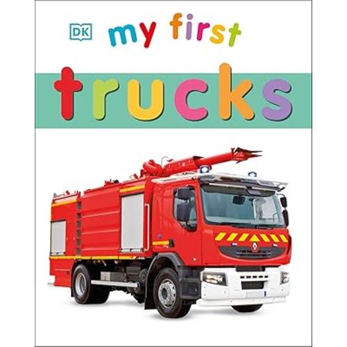 My First Trucks (My First Board Books)