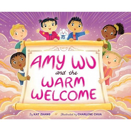 Amy Wu and the Warm Welcome a book by Kat Zhang and Charlene Chua