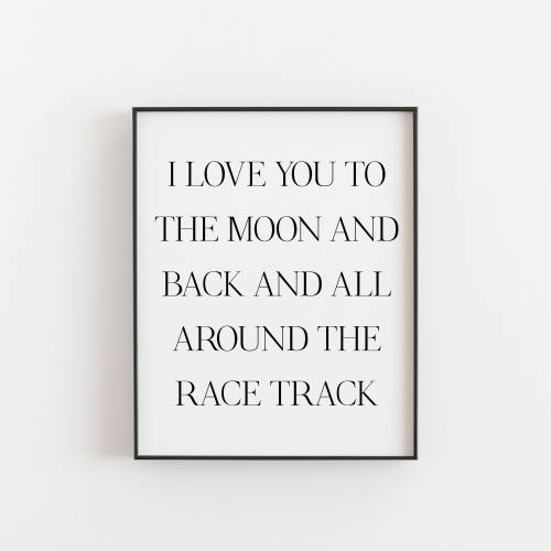 Biker Gifts - MotorBike Gifts - Biker Birthdays Gifts - I love you to the moon and back and all around the race track - Motocross Gifts