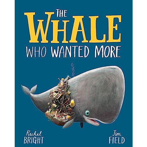 The Whale Who Wanted More
