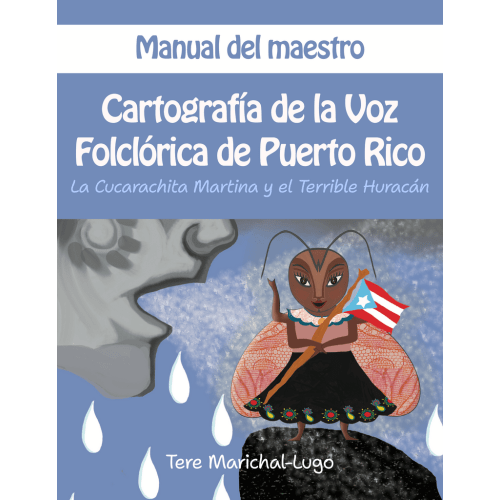 Manual: La Cucarachita Martina y el terrible huracán