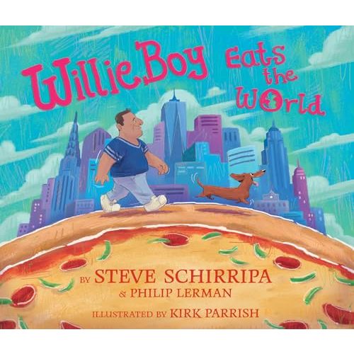 WillieBoy Eats the World: A Children's Picture Book