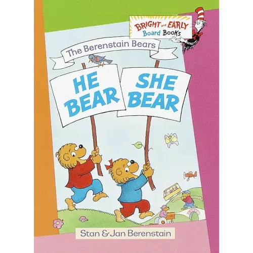 The Berenstain Bears He Bear, She Bear