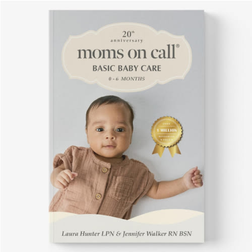 Moms on Call Parenting Book 1 | Baby Care 0-6 Months