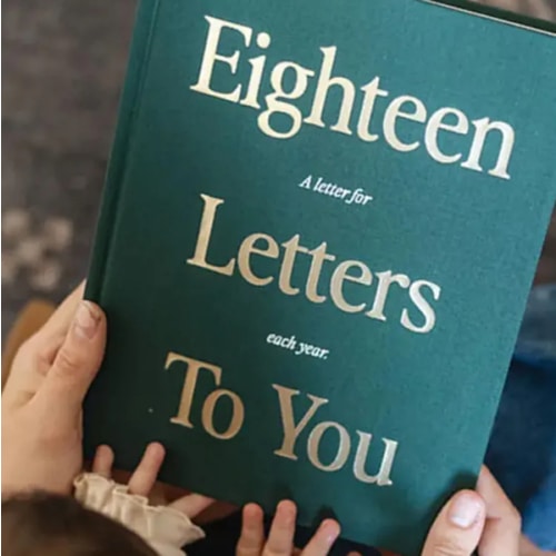 18 Letters To You: A Letter For Each Year