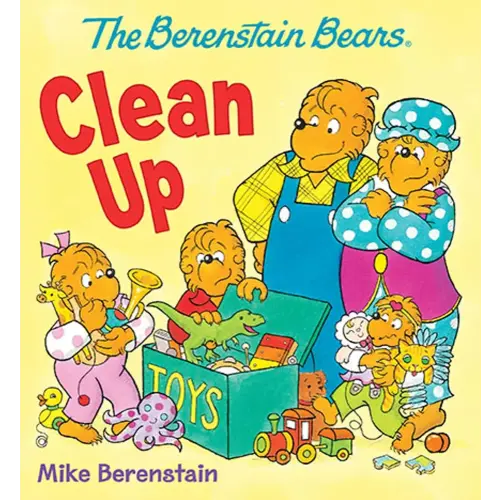 The Berenstain Bears Clean Up
