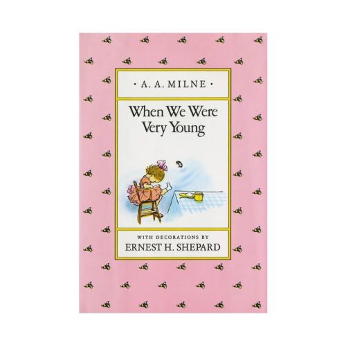When We Were Very Young - (Winnie-The-Pooh) by A A Milne (Hardcover)