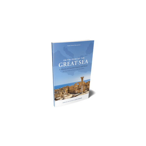 On the Edge of the Great Sea: A History of Ancient Greece and Rome