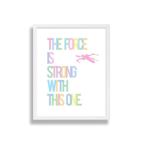 Baby Girl Nursery Wall Art Star Wars Nursery Decor Baby Shower Gift Pink Nursery Prints Text Nursery Print The Force is Strong with this One