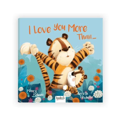 I Love You More Than... by Marcy Kelma - Book