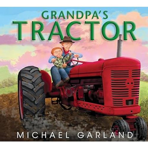 Grandpa's Tractor (Life on the Farm)
