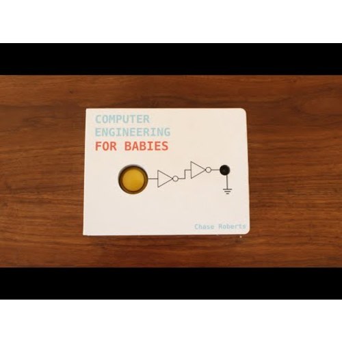 Computer Engineering for Babies – Hacky Labs