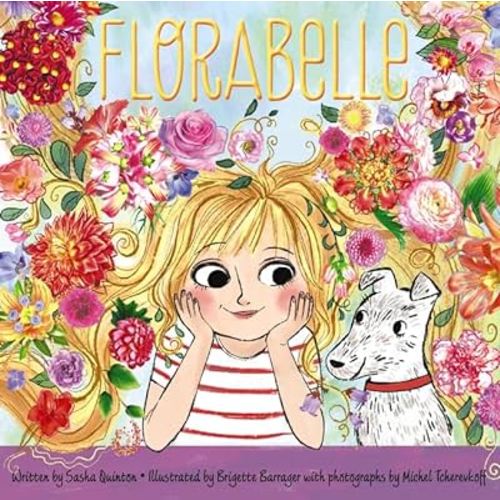 Florabelle: A Beautiful Picture Book About a Little Girl with Big Dreams for Kids (Ages 4-8)