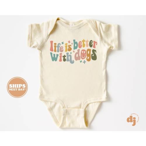 Baby Bodysuit - Life is Better with Dogs Bodysuit - Cute Retro Natural Baby Bodysuit #5389