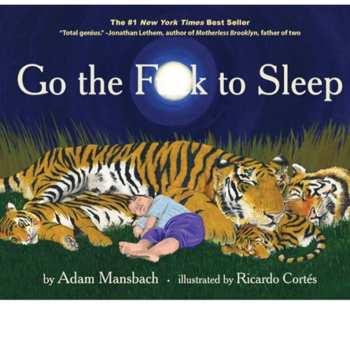 Go the F*ck to Sleep