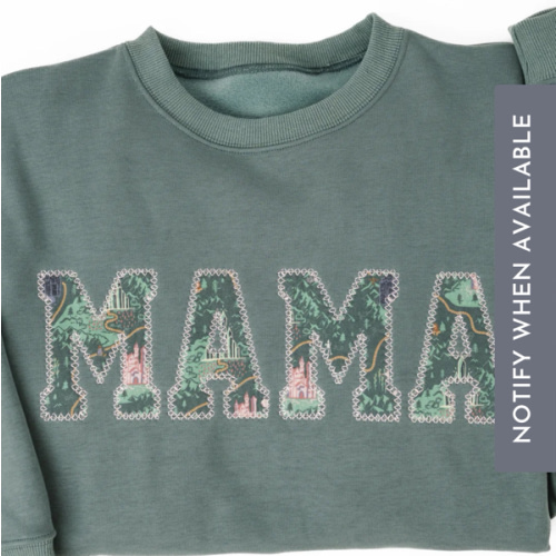 MAMA Crewneck Sweatshirt - Emerald City – Little Crowns & Capes