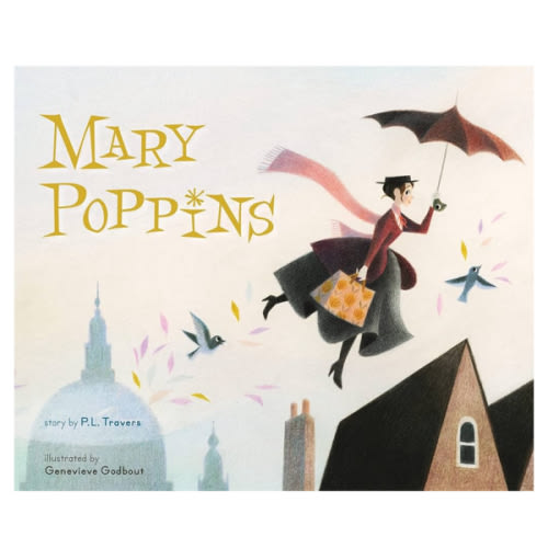 Mary Poppins: The Collectible Picture Book