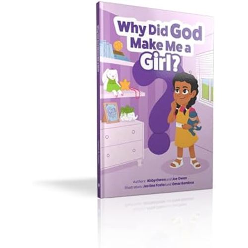 Why Did God Make Me a Girl?