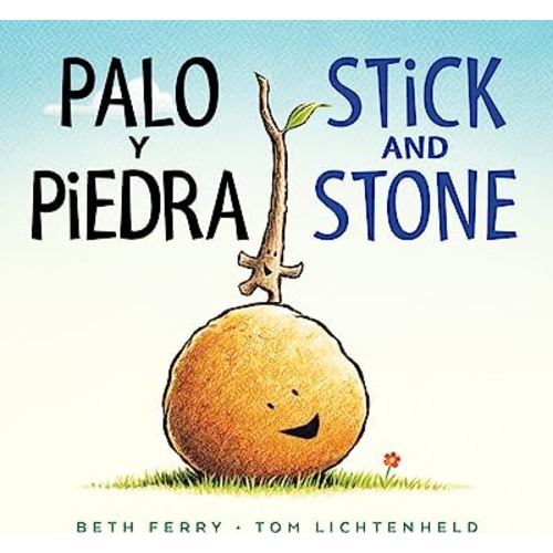 Palo y piedra/Stick and Stone: Bilingual English-Spanish (Spanish Edition)