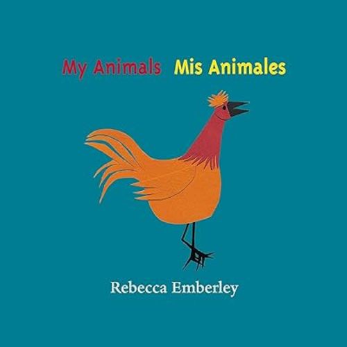 My Animals/ Mis Animales (Spanish and English Edition)