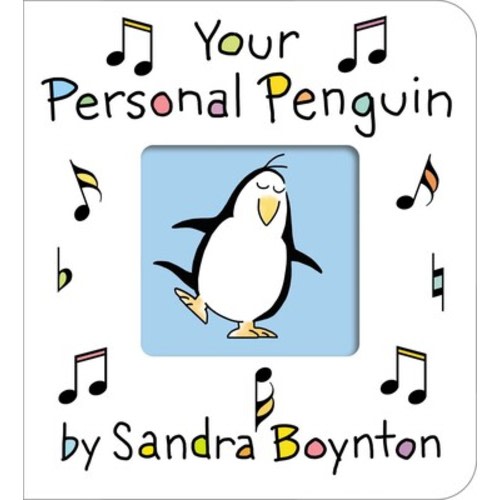 Your Personal Penguin | Book by Sandra Boynton | Official Publisher Page | Simon & Schuster