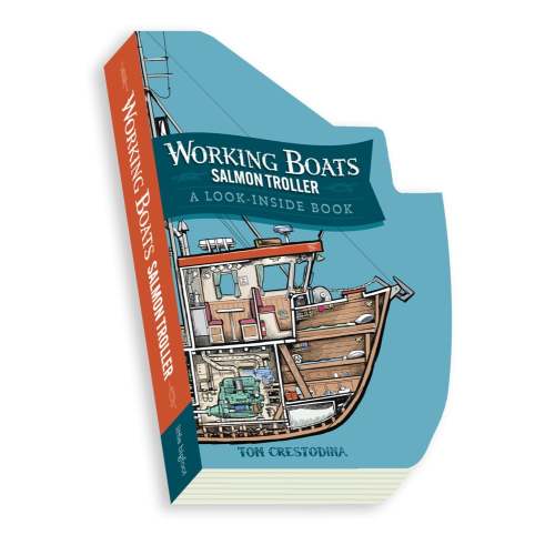 working Boats Salmon Troller: A Look Inside Book - Preorder