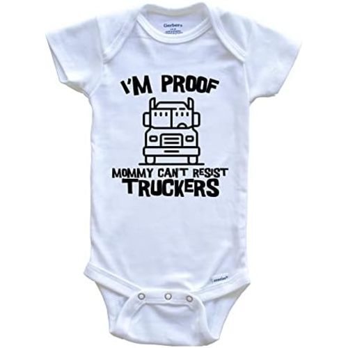 Really Awesome Shirts I'm Proof Mommy Can't Resist Truckers Funny Truck Driver One Piece Baby Bodysuit