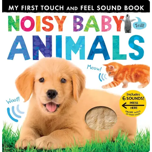 Noisy Baby Animals: Includes Six Sounds!