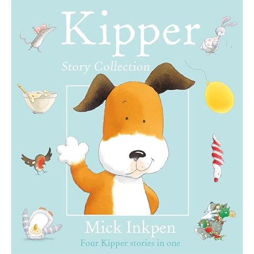 Kipper Story Collection: Four Kipper Stories in One Paperback – Picture Book, September 21, 2000