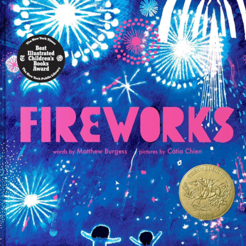 Fireworks: A Joyful Summer Picture Book for Children (Ages 4-8), Winner of the 2026 Caldecott Medal