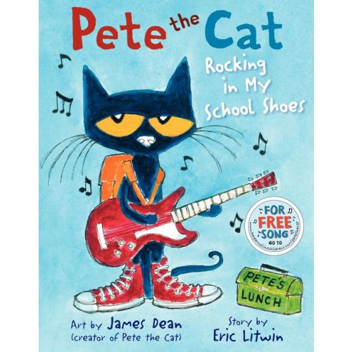 Rocking in My School Shoes (Pete the Cat Series) | Barnes & Noble®