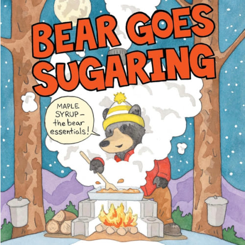 Bear Goes Sugaring