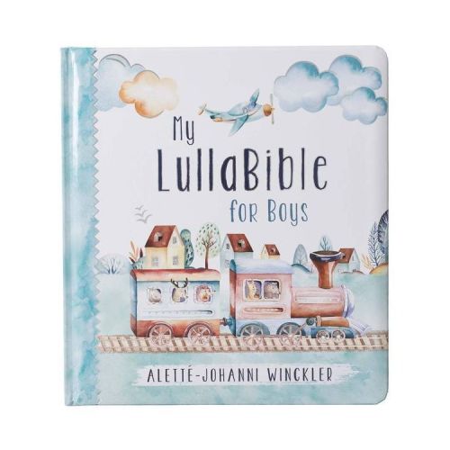Gift Book My Lullabible for Boys - by Alette-Johanni Winckler (Board Book)