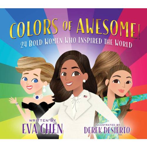 Colors of Awesome! 24 Bold Women Who Inspired the World