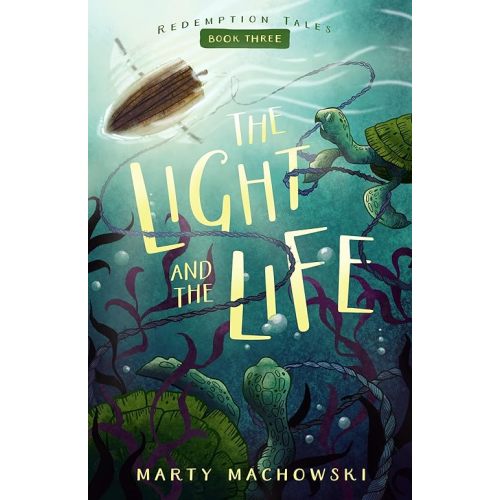 The Light and the Life (Redemption Tales) Paperback – February 10, 2025