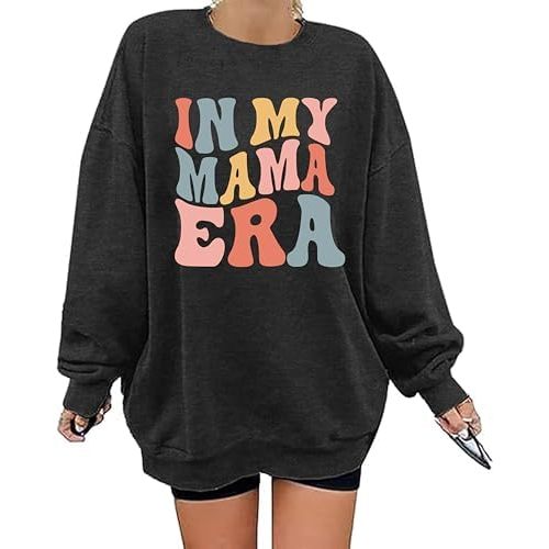 Mama Sweatshirt for Women In My Mama Era Shirts Oversized Mom Long Sleeve Casual Pullovers Blouse Top