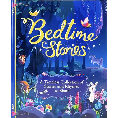 Bedtime Stories Treasury - A Timeless Collection of Favorite Stories and Rhymes for Kids