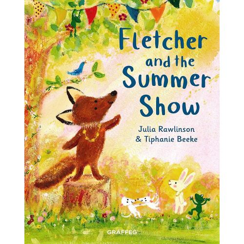 Fletcher and the Summer Show (Fletcher's Four Seasons Book 4) - Kindle edition by Rawlinson, Julia, Beeke, Tiphanie. Children Kindle eBooks @ Amazon.com.
