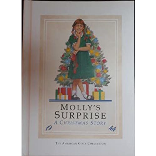Molly's Surprise Bk. 3 : A Christmas Story used book by Valerie Tripp: 9780937295243