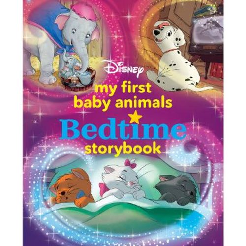 My First Baby Animals Bedtime Storybook - (My First Bedtime Storybook) by Disney Books (Hardcover)