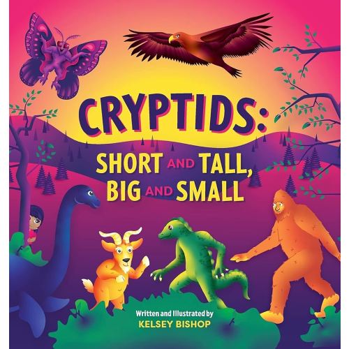 Cryptids: Short and Tall, Big and Small